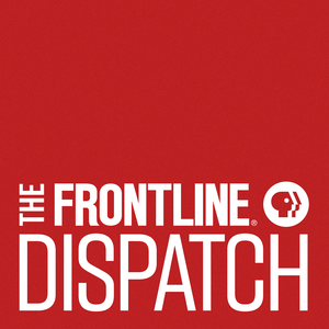 Frontline Dispatch podcast